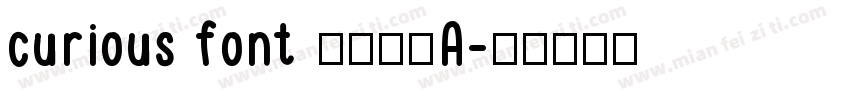 curious font 作者二栋A字体转换